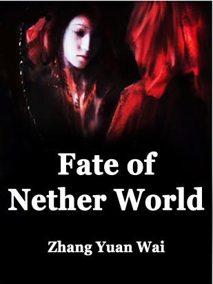 Fate of Nether World